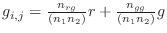 $ g_{i,j} = \frac{n_{rg}}{(n_1 n_2)} r + \frac{n_{gg}}{(n_1 n_2)} g$